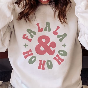 Fa La La Svg Png, Ho Ho Ho, Funny Christmas Holiday Shirt, Cricut Cut Files, Coffee Mug Svg, Sublimation, Winter Sweater, Iron On Shirt