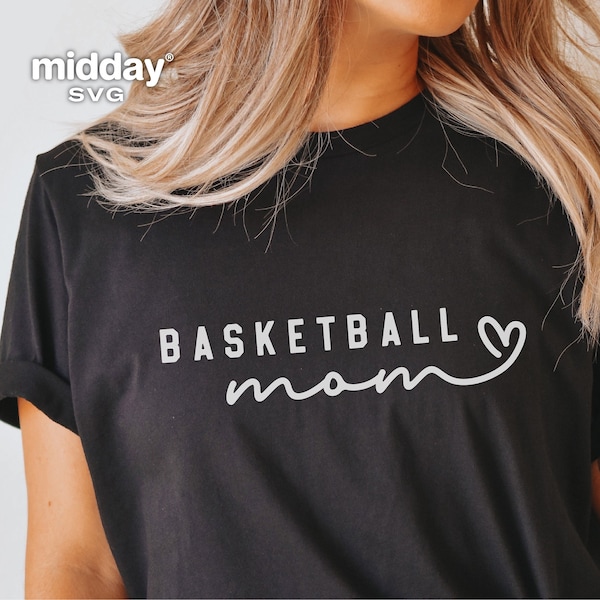 Basketball Mom SVG, Png Dxf Eps Ai, Basketball Mom Shirt Svg, Design for Tumbler Sweatshirt, Sublimation, Cricut Cut File, Silhouette