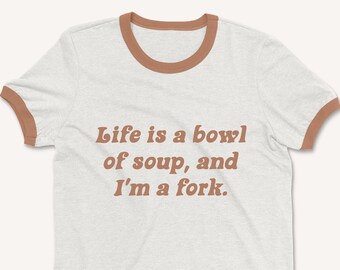Life is a Bowl of Soup, Svg Png Dxf Eps, Funny Sarcastic Sassy, Vintage Retro Shirt, Cricut Cut File, Silhouette, funny quote, funny saying