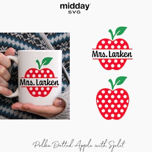 May include: A red apple with white polka dots and a green leaf. The apple is split in half horizontally with the text "Mrs. Larken" in black letters on a white banner.