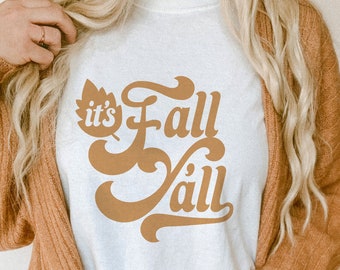 It's Fall Y'all SVG, Funny Autumn Design (Digital Download)