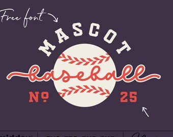 May include: A baseball-themed design with the word "MASCOT" in white letters on a red background, the word "baseball" in red cursive script, and a white baseball with red stitching. The number "25" is in red and the words "NO" are in red. The text "Free font" is in white cursive script. The text "midday SVG" is in white with a red background. The text "SVG, EPS, PNG, DXF premium art files" is in black. The text "No. 897" is in black cursive script.