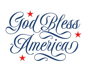 God Bless America SVG, Patriotic 4th of July (Digital Download)