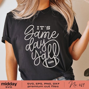 Its Game Day Yall Svg, Png Dxf Eps, Funny Football Svg, School Spirit, Game Day Football Svg, Cricut Cut File, Silhouette, Digital Download