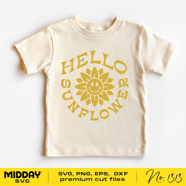 Hello Sunflower Svg Png, Dxf Eps, Cute Baby Svg, Toddler Shirt Svg Png, Baby Svg Shirts Files, Baby Svg For Cricut, Funny Baby Svg, Toddler