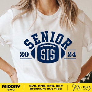 Senior Football Sister Svg, Football Sister Png, Varsity Football Sis Cut File, Clase de 2024, Silhouette Cameo, Cricut, Descarga digital