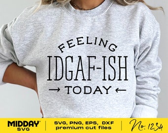 Funny Sarcastic SVG Design, Sassy Quote Cut File (Digital Download)