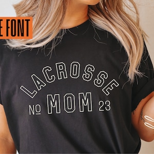 Lacrosse Mom Svg, Png Dxf Eps Svg Ai, Lacrosse Cut files, Lacrosse Mom Shirt, Cricut Cut File, Silhouette, Sublimation, Digital download
