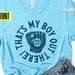 That's My Boy Out There Svg, Baseball Mom Dad Svg, Png Dxf Eps, Cricut ...