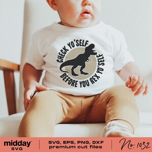 May include: A white t-shirt with a brown circle and a black dinosaur silhouette. The text "Check Yo'Self Before You Rex Yo'Self" is printed in black around the circle.