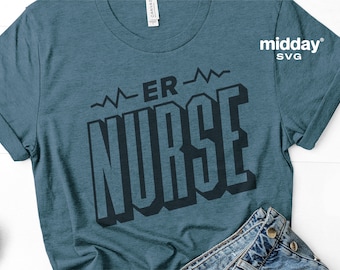 ER Nurse SVG Cut File, Emergency Room Design (Digital Download)