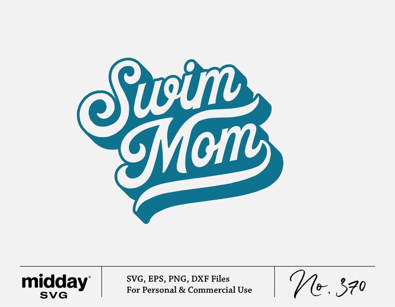 May include: A teal blue graphic design with the text "Swim Mom" in white lettering. The text is stylized with a 3D effect.