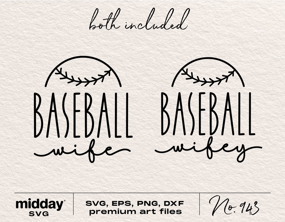 Baseball Wife Svg Png Ai Eps Dxf Baseball Cricut Cut Files Etsy
