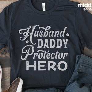 Mann Daddy Beschützer Held svg, Vatertag svg, vater svg-Dateien, Cricut, bester Dad Ever svg, Silhouette, Dad Shirt svg, von Tochter