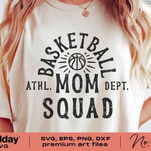 Basketball Mom Squad, SVG Png Dxf Eps, Basketball Mom Shirt, Cricut geschnitten Dateien, Silhouette, Sublimation, Design für Tumbler, Sweatshirt