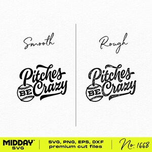 Pitches Be Crazy SVG PNG Funny Baseball Design Digital Download image 2