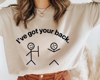 Funny Stick Figure I've Got Your Back Svg Png, Cricut Cut Files (Digital Download)