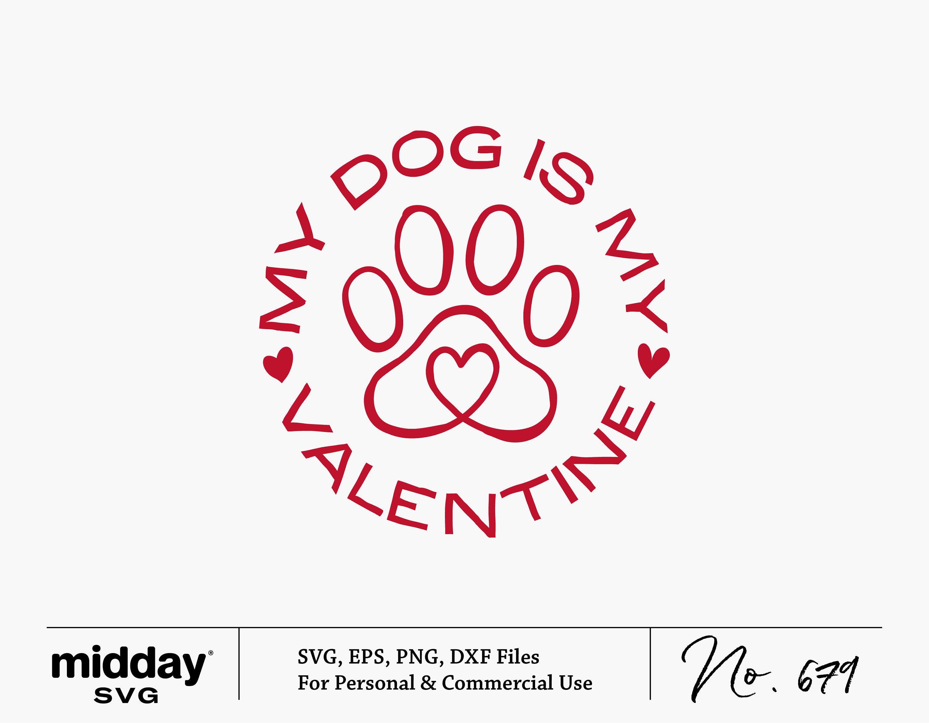 My Dog is My Valentine Svg Png Ai Eps Dxf Funny Valentines - Etsy