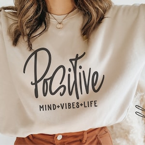 Positive Mind Positive Vibes Positive Life svg, inspirierend Png, motivierend svg, Lehrer Zitate Shirt svg, png, dfx, Cricut geschnitten Datei