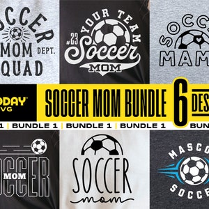 Soccer Mom Svg Bundle, Png Dxf Eps, Soccer Mama Bundle, Svg for Shirts, Soccer Team Templates Bundle, Svg For Cricut, Sublimation