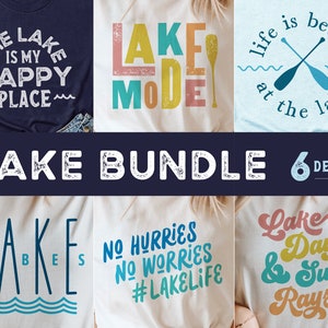 Lake Bundle svg, Lake Cut Files, svg dxf eps png, Lake Life Bundle, Lake Sublimation File, Silhouette, Cricut, Digital File, Lake House Art