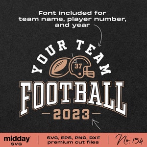 May include: A white and brown football-themed design with the text "YOUR TEAM FOOTBALL - 2023 -" and a football and helmet graphic. The design is on a black background.