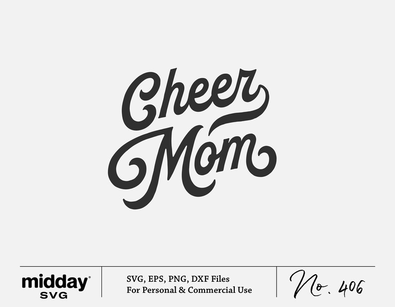 Puede incluir: Dise&ntilde;o gr&aacute;fico en blanco y negro con el texto "Cheer Mom" en una fuente de letra cursiva estilizada.