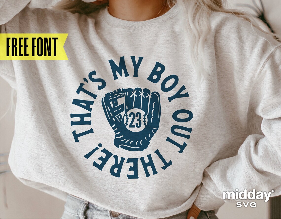 That's My Boy Out There Svg Baseball Mom Dad Svg Png Dxf - Etsy