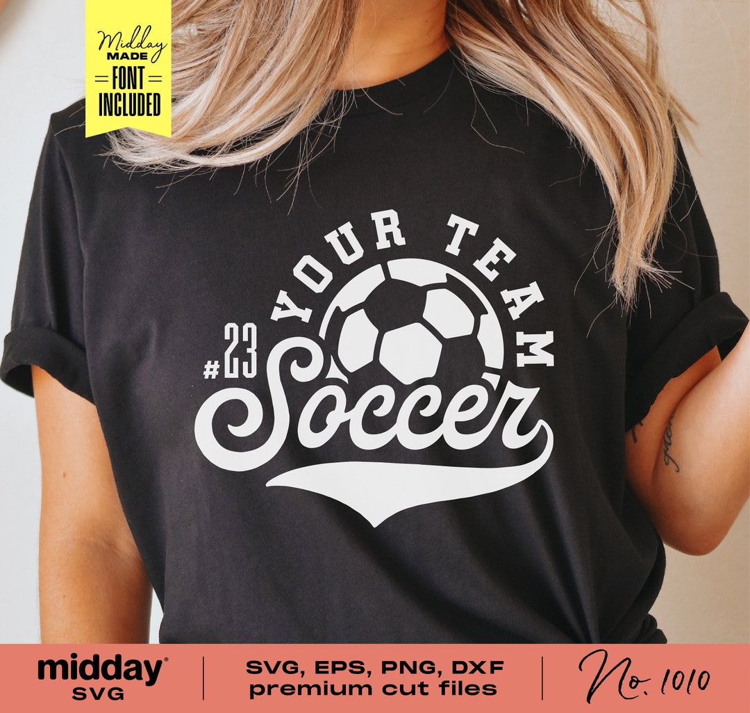 Soccer Team Template Svg, Png Dxf Eps, Soccer Team Shirts, Soccer Team ...
