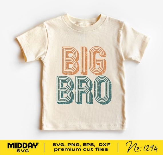 Big Bro Toddler Shirt Design, Svg Png Dxf Eps (Digital Download)
