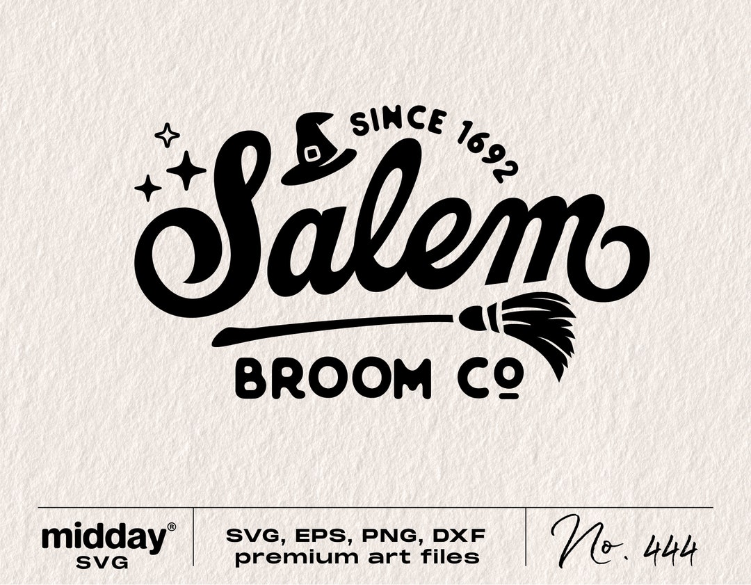 Salem Broom Co Svg Png Dxf Eps Witch Please Witchy Fall - Etsy