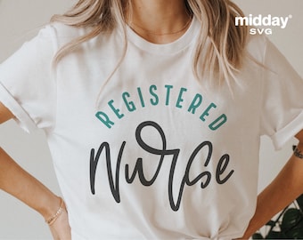 Registered Nurse Shirt SVG, RN Cut File (Digital Download)