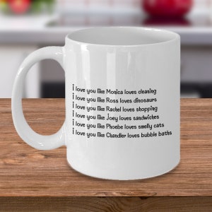 Friends TVShow Gifts | Friends Themed Gifts | I love you Friends Coffee Mug | Anniversary Gifts