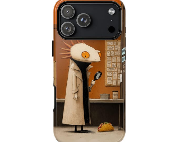 Axolotl Taco Detective Phone Case: iPhone, Galaxy, Pixel - Lifetime Warranty