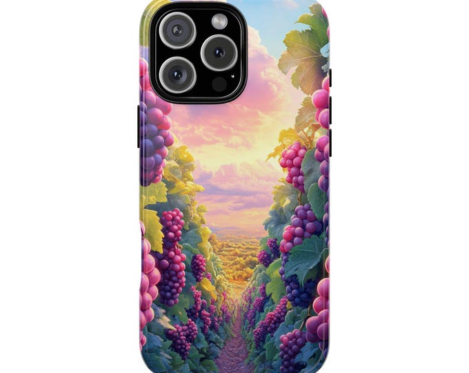 Grapes Vines Wine Field Grapevines Sunset Phone Case: iPhone, Galaxy, Pixel - Lifetime Warranty