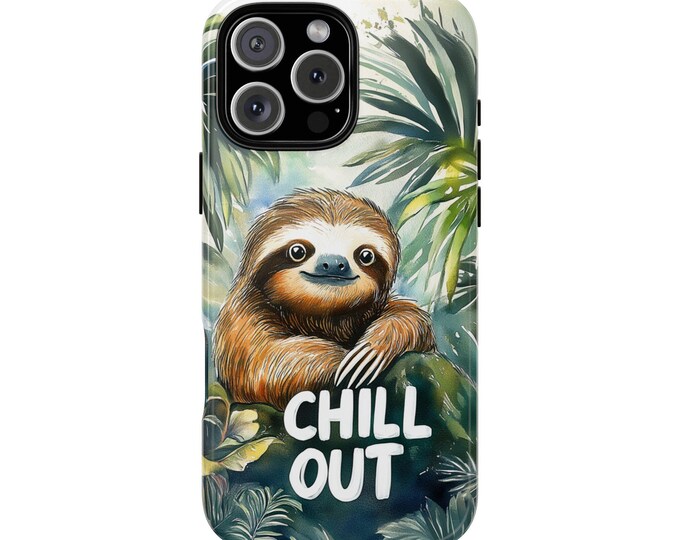 Sloth Chill Out Cool Sloth Jungle Palm Tree Phone Case: iPhone, Galaxy, Pixel - Lifetime Warranty