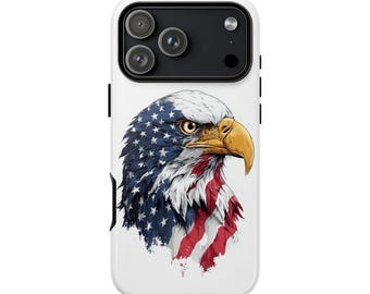 American Bald Eagle Patriot USA Flag Phone Case • Original Artwork • Heavy Duty Protection • Tech Gift • Lifetime Warranty