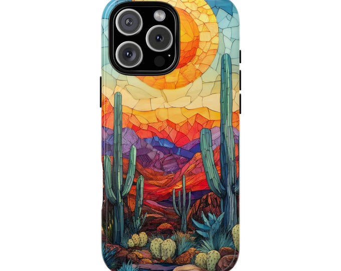 Desert Cactus Sun Stained Glass Mosaic Phone Case: iPhone, Galaxy, Pixel - Lifetime Warranty