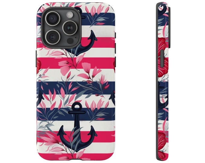 Sailor Nautical Anchor Stripes Flowers Phone Case: iPhone, Galaxy, Pixel - Lifetime Warranty