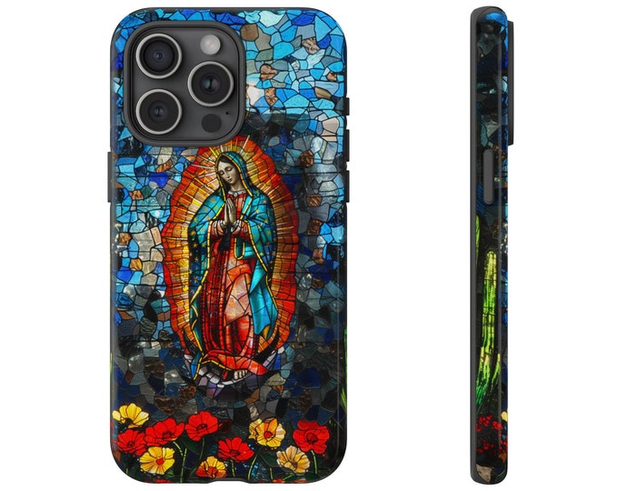 Our Lady of Guadalupe Virgin Mary Stained Glass Phone Case: iPhone, Galaxy, Pixel - Lifetime Warranty