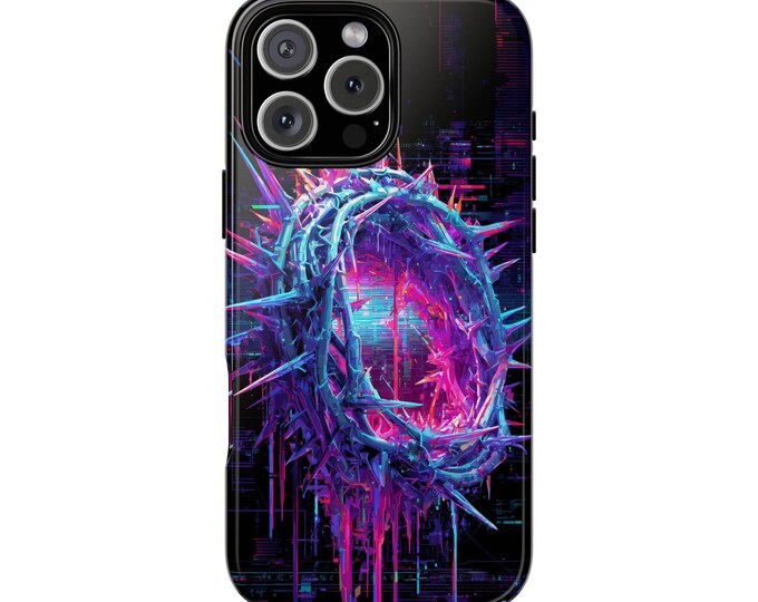 Neon Crown of Thorns Phone Case: iPhone, Galaxy, Pixel - Lifetime Warranty
