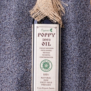 Certified Organic Poppy Seed Oil, Raw Cold Pressed, Natural Unrefined Cooking Oil, Pure Food Grade, Natural Skin Care Oil. Freshly Pressed