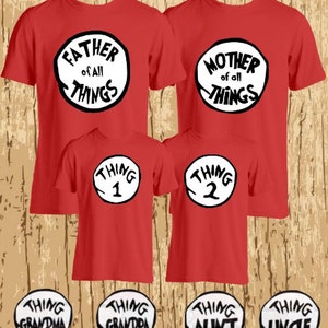 Cosa 1, Cosa 2 (3,4..) Dr Seuss Camicie Personalizzate, Mamma di tutte le cose, Divertente Famiglia Camicia Unisex, Dr Seuss settimana, Spedizione veloce.