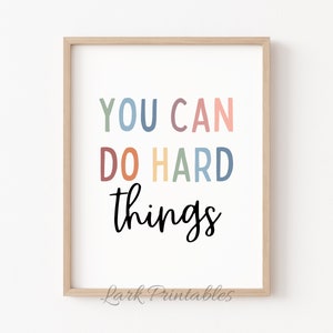You Can Do Hard Things, Positive Affirmation, Kids Wall Art, Growth Mindset, Classroom Decor, Positive Classroom, Education, Playroom Decor