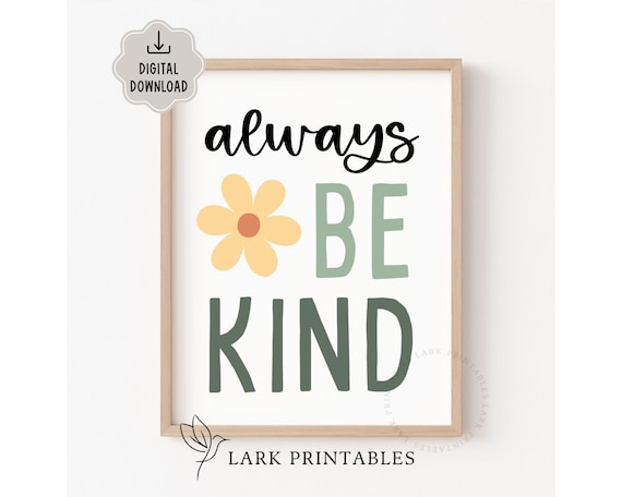 Always Be Kind Printable Poster, Classroom Kindness Decor Be Kind Always Poster, Playroom Rules Wall Decor Kids Wall Art Nursery Rules Print