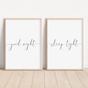 Good Night Sleep Tight Printable, Master Bedroom Wall Decor Over The Bed, Good Night Sleep Tight Set of Two, Guest Room Signs