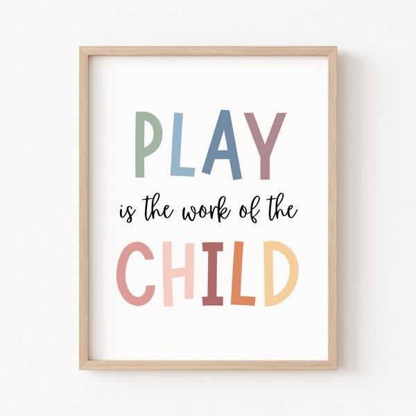 Play is The Work of The Child, Play Therapy, Montessori Poster, Play Room Decor, Montessori Decor Materials, Social Work, Homeschool Decor