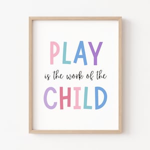 El juego es el trabajo del niño, terapia de juego, cartel Montessori, decoración de la sala de juegos, materiales de decoración Montessori, trabajo social, decoración de la escuela en el hogar