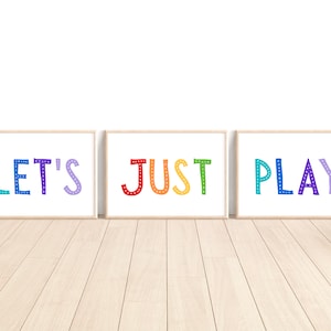 Set of 3 Playroom Prints, Playroom Sign Nursery Wall Art, Let&#39;s Play Sign, Playroom Wall Decor, Let&#39;s Just Play Print, Colorful Playroom Art