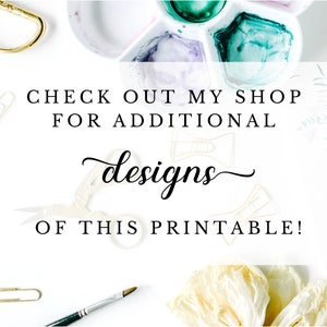 May include: White background with stationery and art supplies. The image includes a watercolor palette with green and purple paint, gold paper clips, a paintbrush, and the text "CHECK OUT MY SHOP FOR ADDITIONAL designs OF THIS PRINTABLE!"
